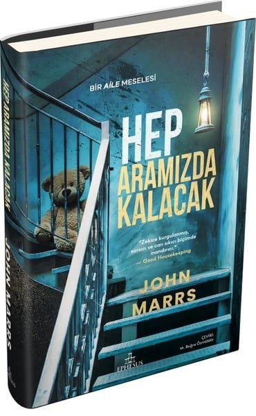 John MarrsKorku Kitapları & Gerilim KitaplarıHep Aramızda Kalacak - Bir Aile Meselesi