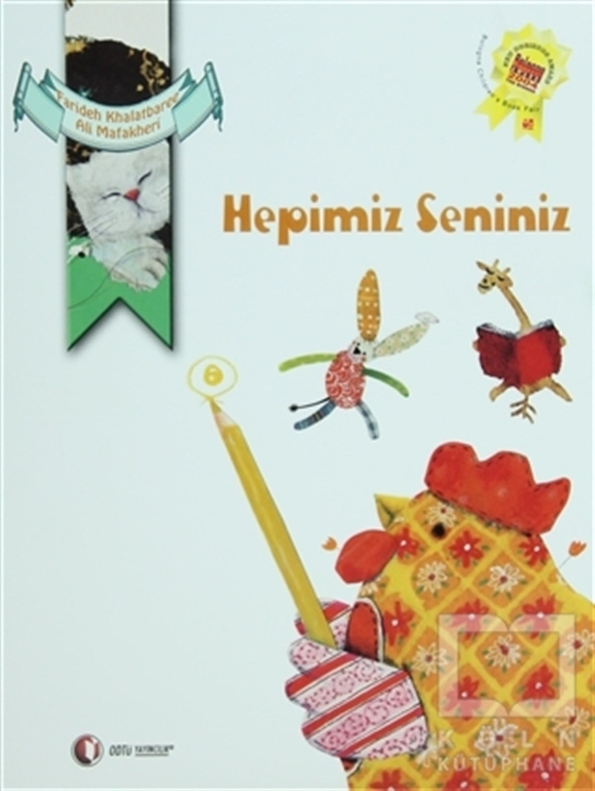 Hepimiz Seniniz