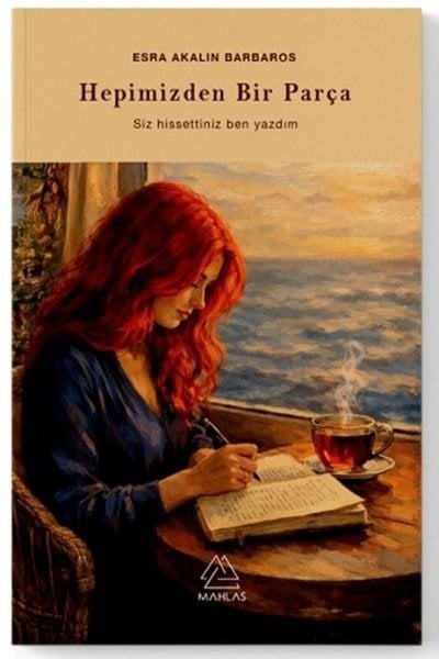 Esra BarbarosDeneme KitaplarıHepimizden Bir Parça