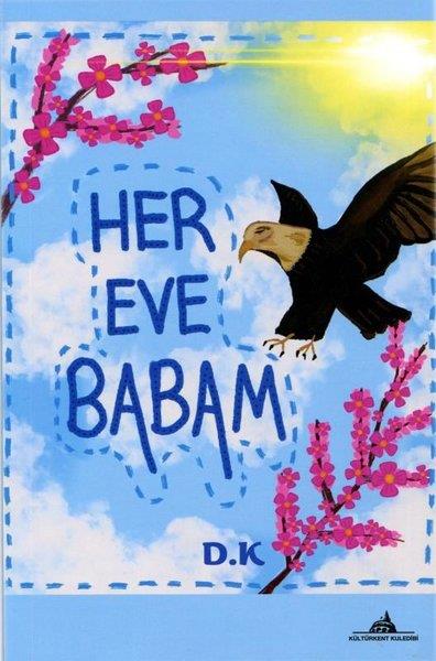 Demet KorucuTarihi Biyografi ve Otobiyografi KitaplarıHer Eve Babam