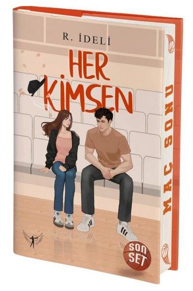 R. İdeliTürk RomaniHer Kimsen - Son Set