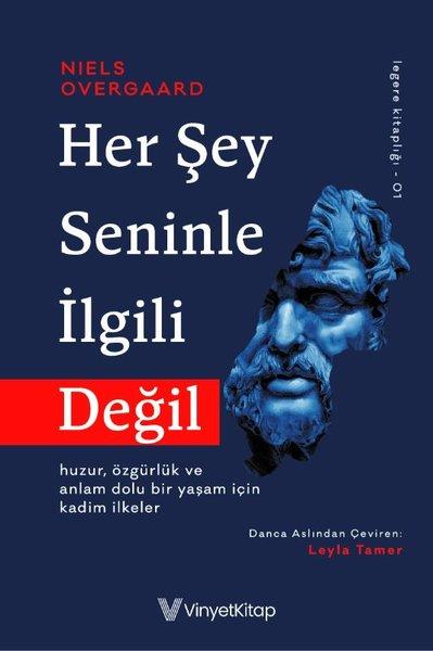 Niels OvergaardKişisel Gelişim KitaplarıHer Şey Seninle İlgili Değil - Legere Kitaplığı 1