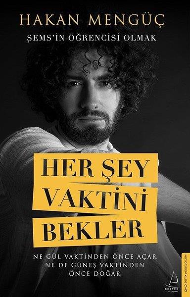 Hakan MengüçBücher zur persönlichen EntwicklungHer Şey Vaktini Bekler