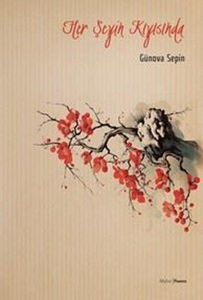 Günova SepinTürk ŞiiriHer Şeyin Kıyısında