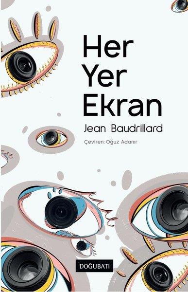 Jean BaudrillardSoziologie Her Yer Ekran