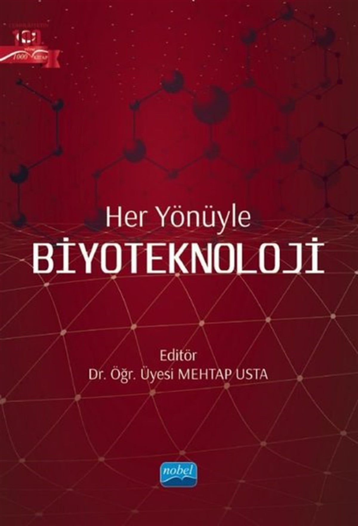 KolektifEğitimHer Yönüyle Biyoteknoloji