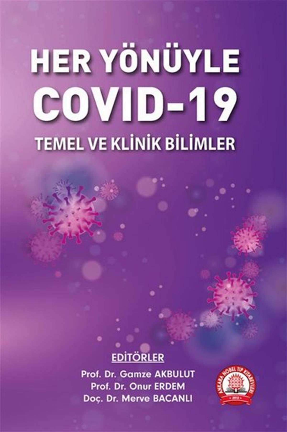 KolektifBeden SağlığıHer Yönüyle Covid-19: Temel ve Klinik Bilimler