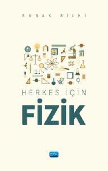 Burak BilkiFizikHerkes İçin Fizik