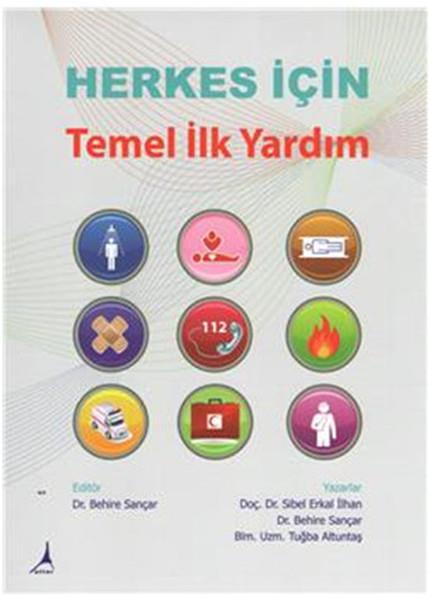 Behire SançarGenel Sağlık KitaplarıHerkes İçin Temel İlk Yardım