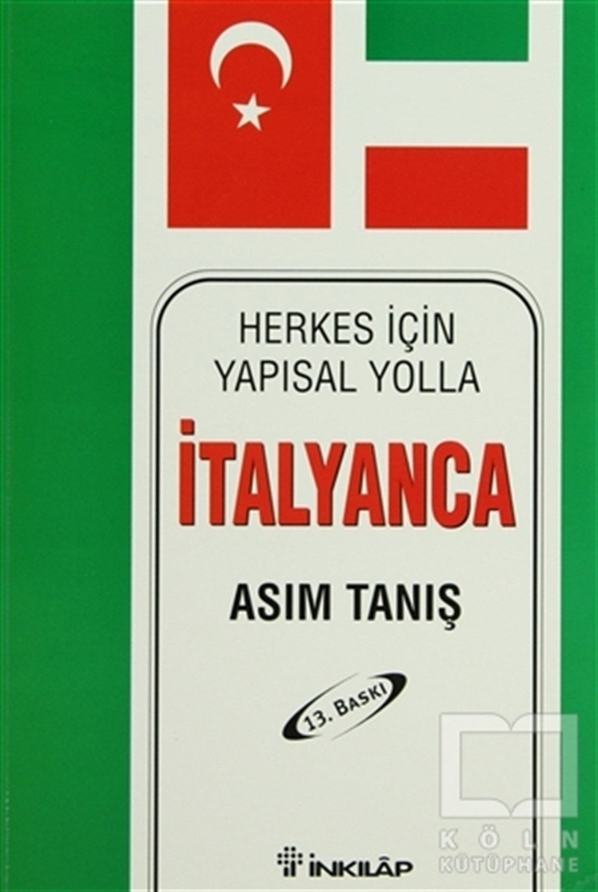 Asım TanışDil ÖğrenimiHerkes İçin Yapısal Yolla İtalyanca
