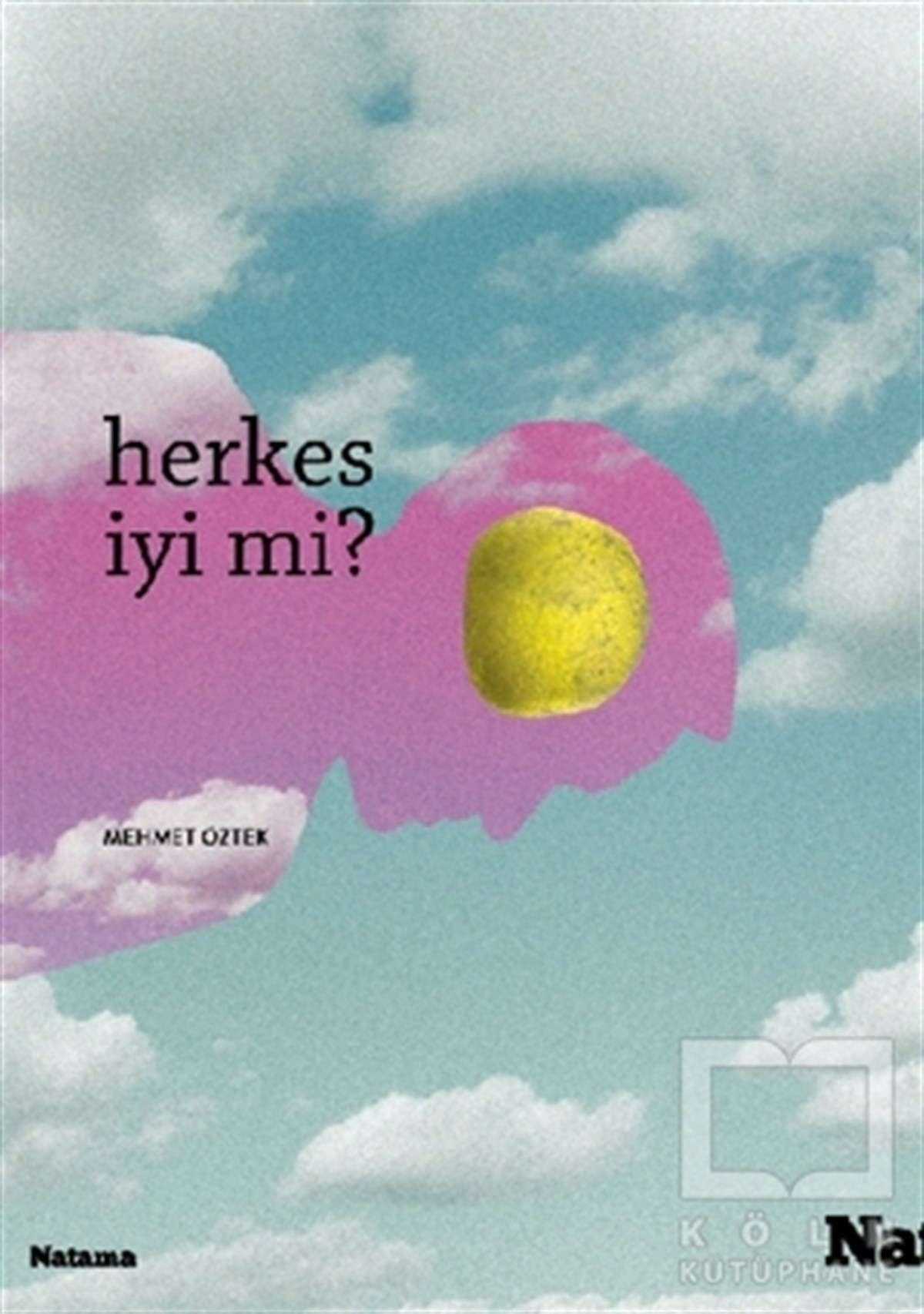 Herkes İyi mi?
