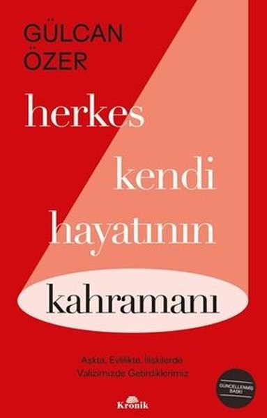 Gülcan ÖzerKişisel Gelişim KitaplarıHerkes Kendi Hayatının Kahramanı