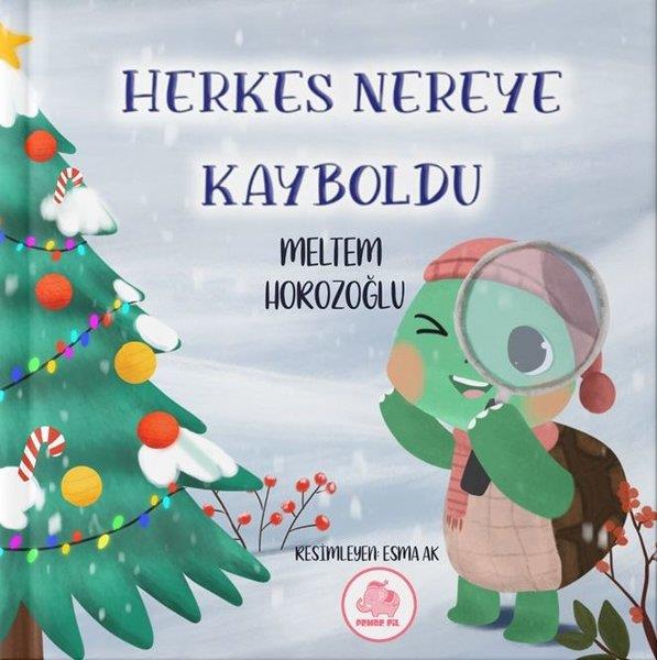 Meltem HorozoğluEgitim Etkinlik KitaplariHerkes Nereye Kayboldu