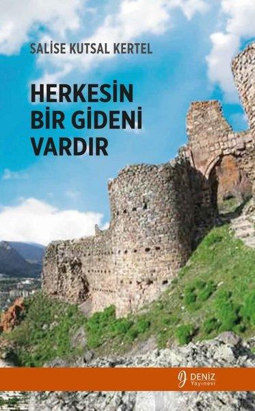 Salise Kutsal KertelTürk ŞiiriHerkesin Bir Gideni Vardır