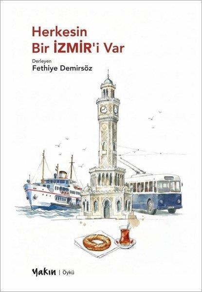 KolektifTürk RomaniHerkesin Bir İzmir'i Var