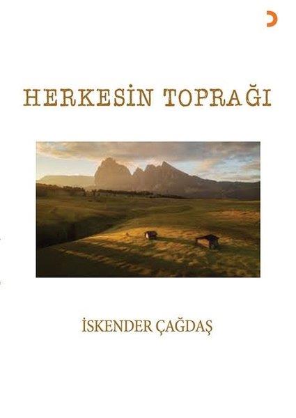 İskender ÇağdaşDeneme KitaplarıHerkesin Toprağı