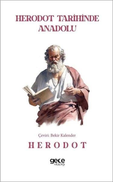 HerodotosHistorische Biographie und AutobiographieHerodot Tarihinde Anadolu