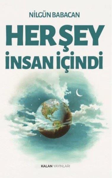 Nilgün BabacanTürk RomaniHerşey İnsan İçindi