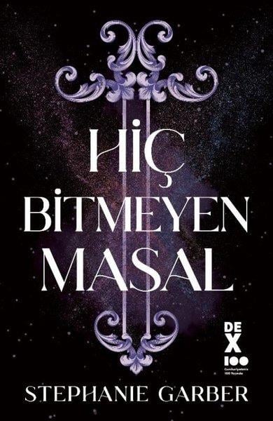 Stephanie GarberFantasy und RomaneHiç Bitmeyen Masal
