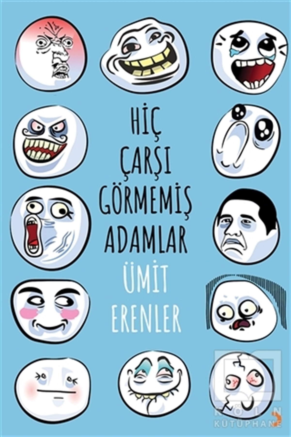 Hiç Çarşı Görmemiş Adamlar