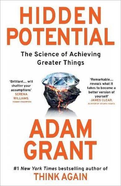 Adam GrantPersonal DevelopmentHidden Potential