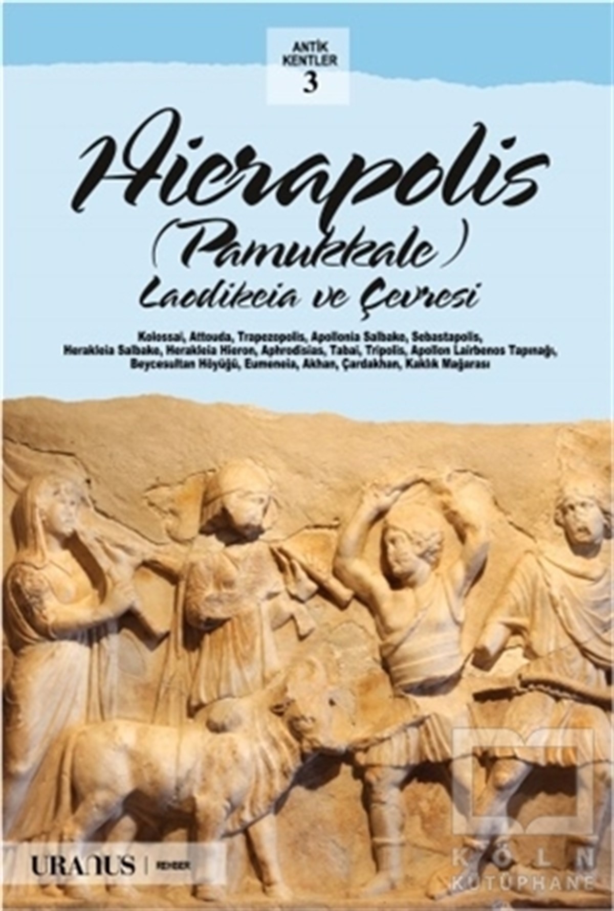 KolektifDiğerHierapolis / Pamukkale (Türkçe)