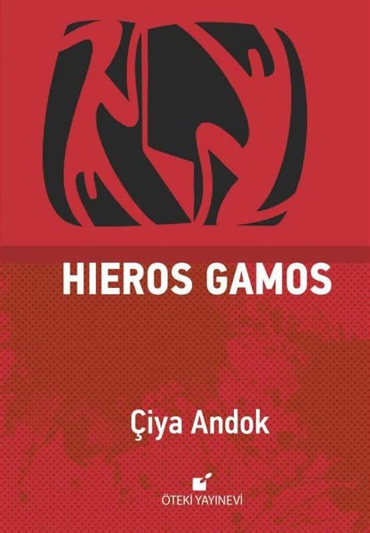 Çiya AndokTürkiye RomanHieros Gamos
