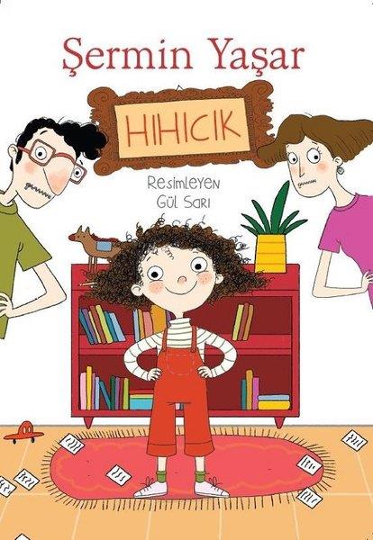 Şermin YaşarKinderbücherHıhıcık