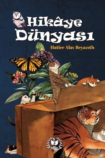 Hatice Alav BeyazıtlıÇocuk Gençlik RomanlarıHikaye Dünyası