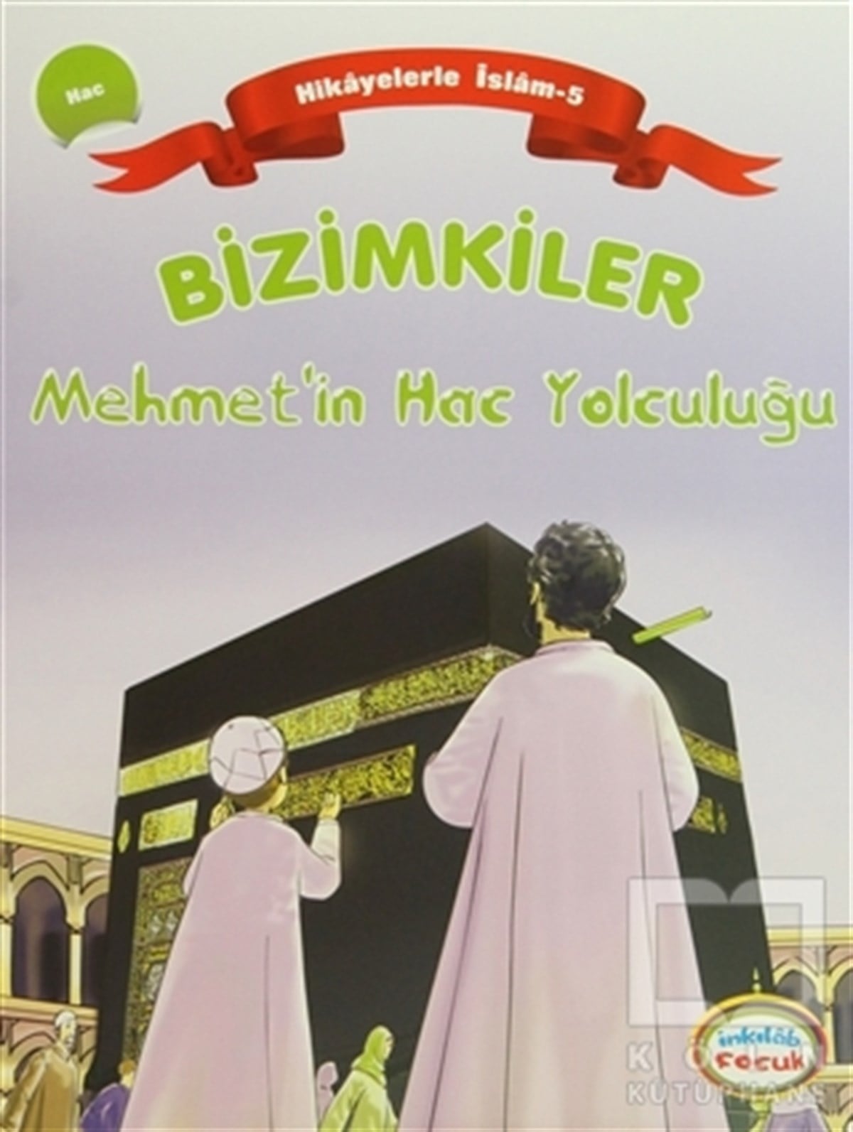 Ayşe Alkan SarıçiçekDin EğitimiHikayelerle İslam (5 Kitap Takım)