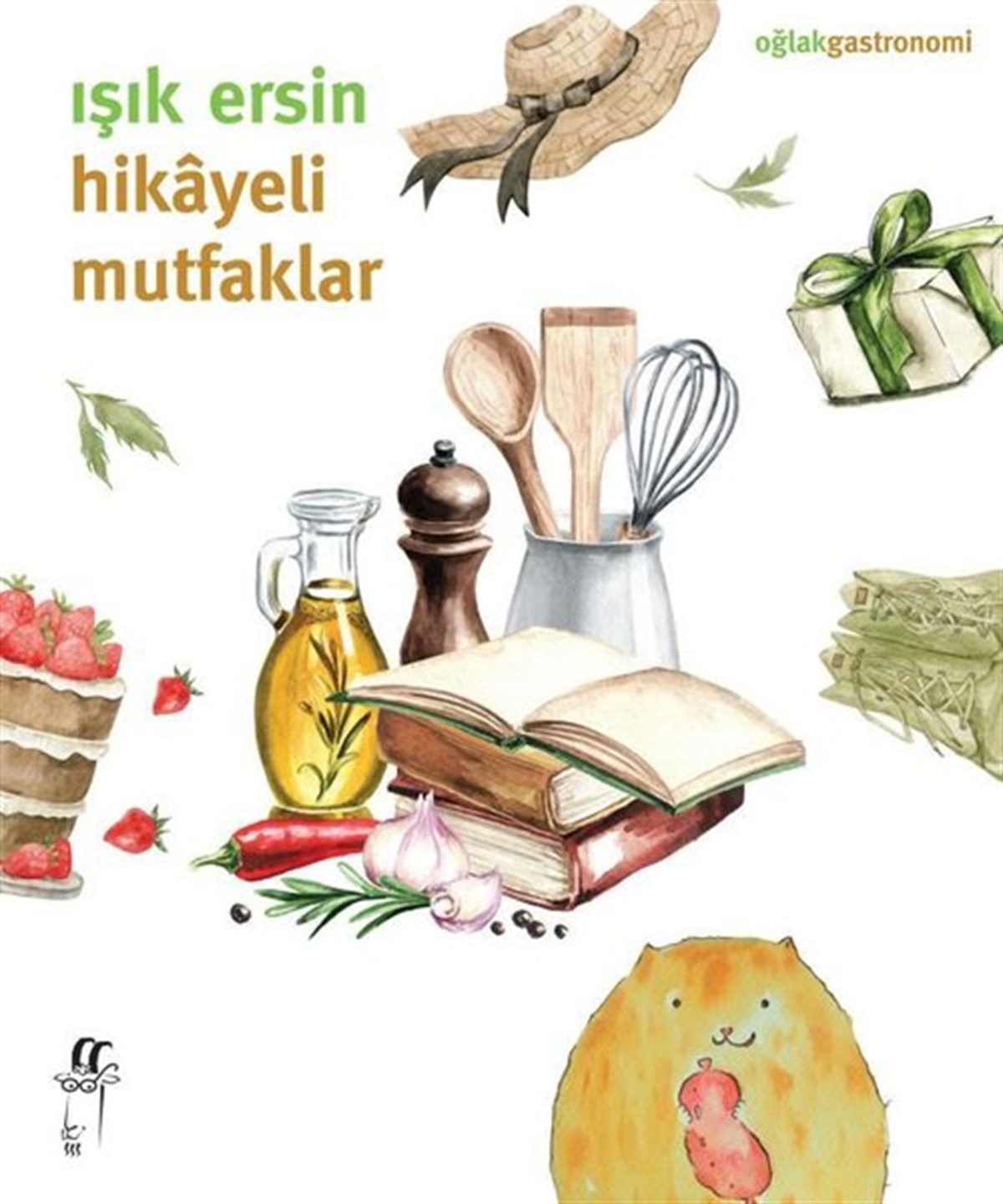 Işık ErsinGastronomiHikayeli Mutfaklar