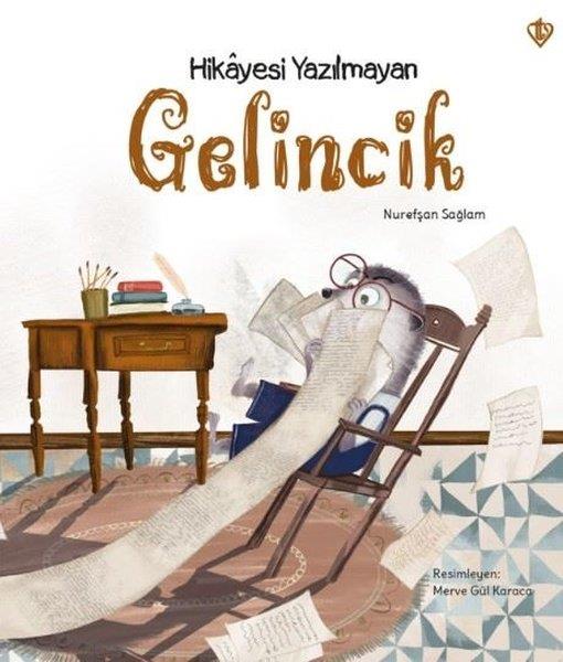 Nurefşan SağlamEgitim Etkinlik KitaplariHikayesi Yazılmayan Gelincik