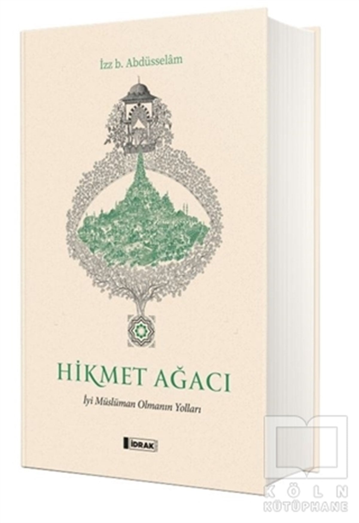 İzzeddin B. AbdüsselamBücher über MoralHikmet Ağacı