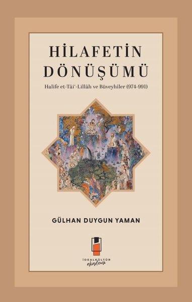 Gülhan Duygun YamanOsmanli TarihiHilafetin Dönüşümü