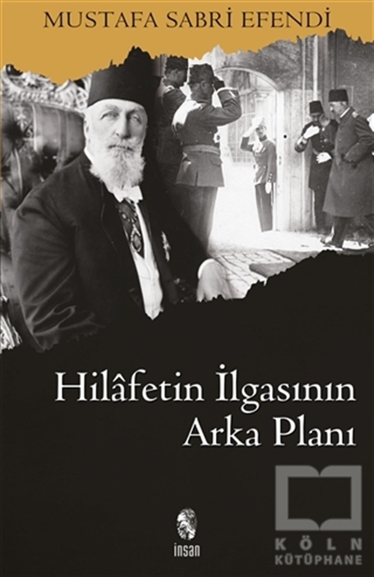 Mustafa Sabri EfendiDin FelsefesiHilafetin İlgasının Arka Planı