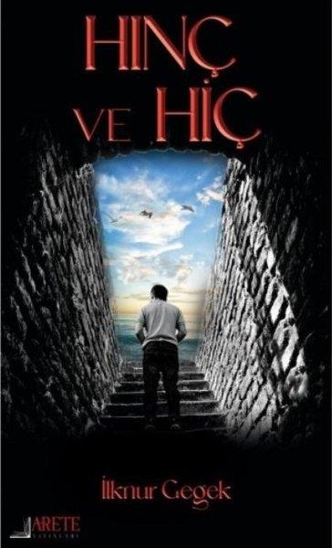 İlknur GegekTürkiye RomanHınç ve Hiç