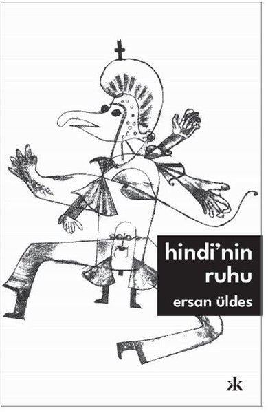 Ersan ÜldesTürk RomaniHindi'nin Ruhu