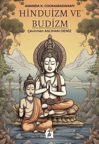 Ananda K. CoomaraswamyDiger InançlarHinduizm ve Budizm