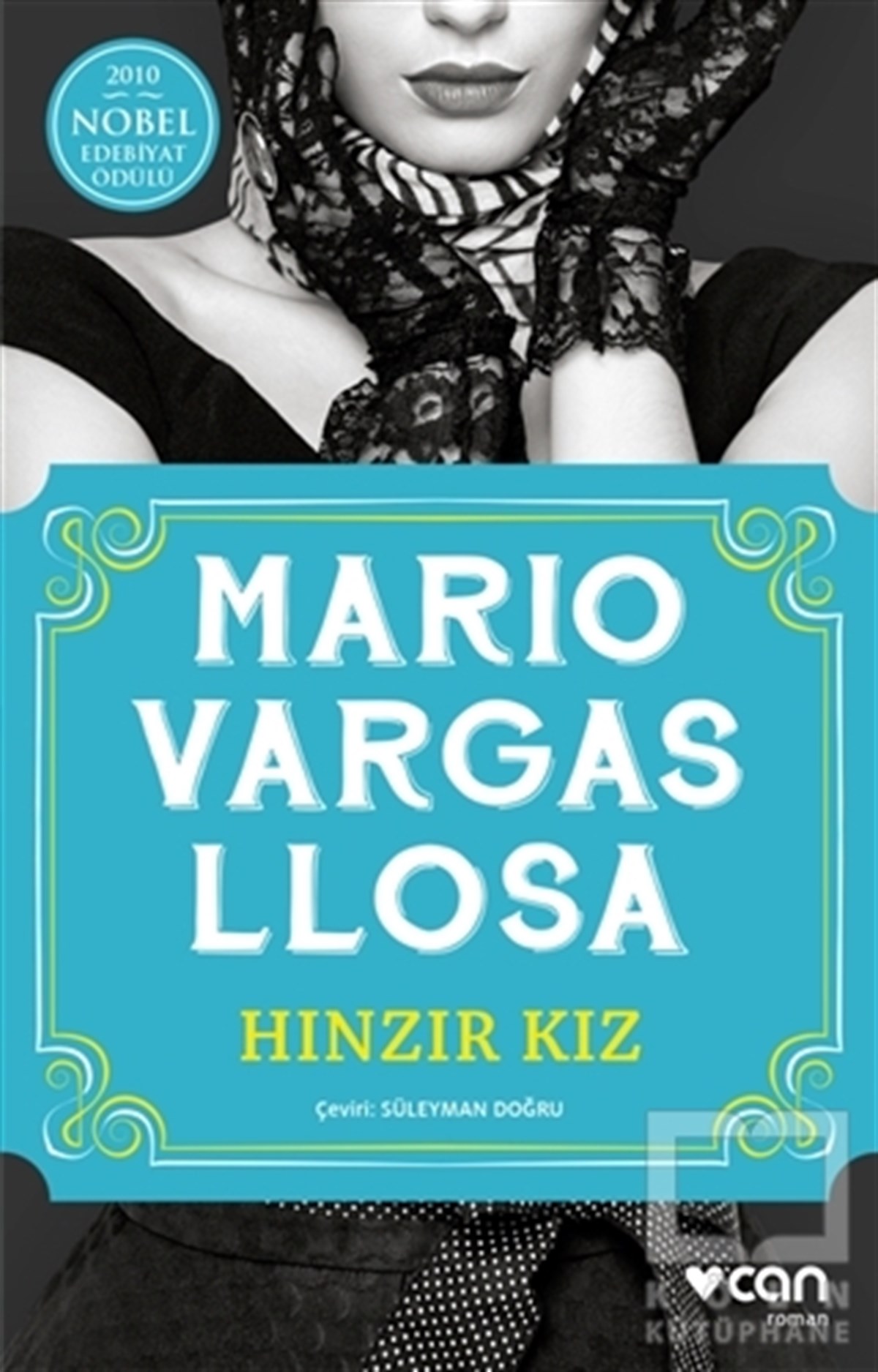 Mario Vargas LlosaRomanHınzır Kız