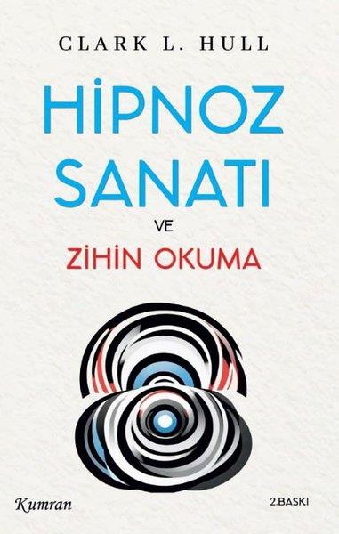 Clark L. HullKişisel Gelişim KitaplarıHipnoz Sanatı ve Zihin Okuma