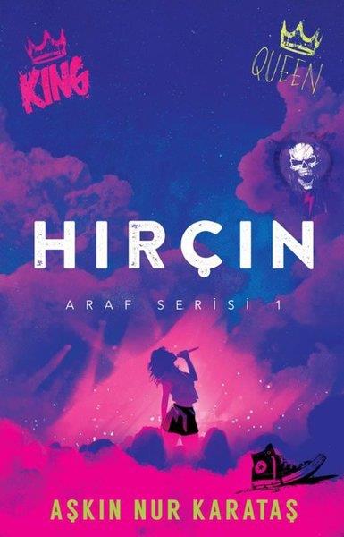 Aşkın Nur KarataşAşk Kitapları & Aşk RomanlarıHırçın - Araf Serisi 1