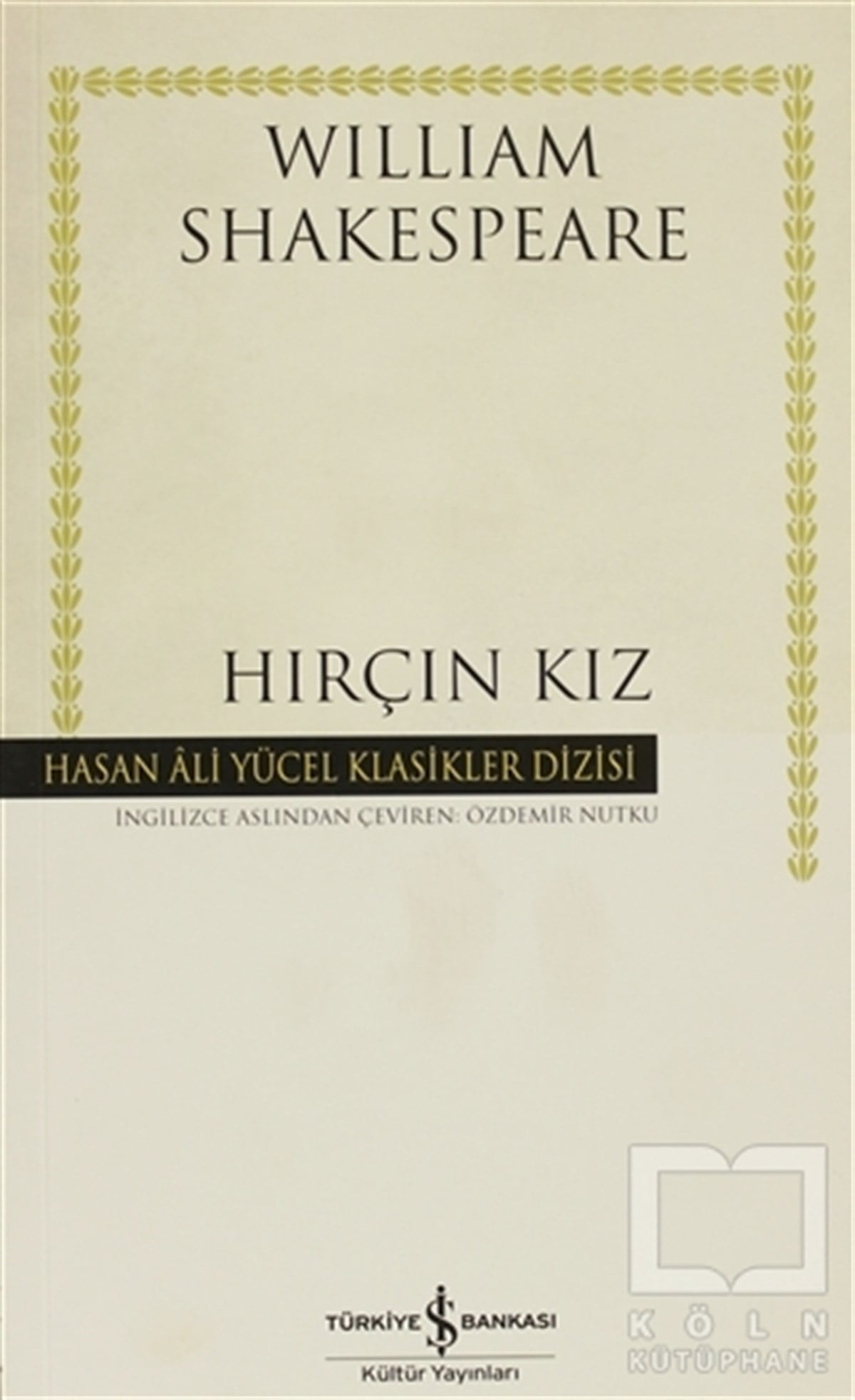 William ShakespeareRomanHırçın Kız