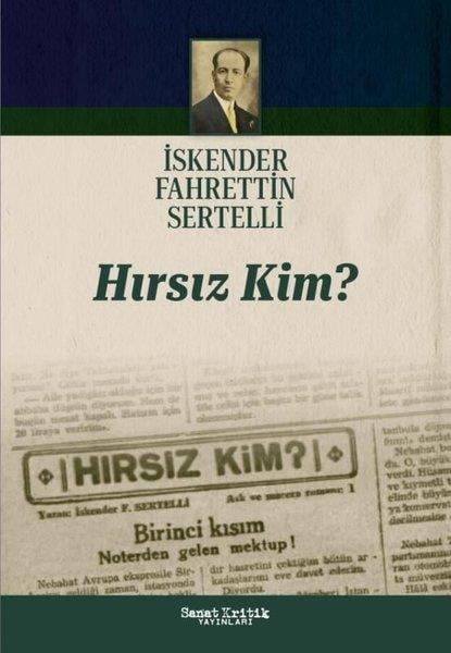 İskender Fahrettin SertelliTürk RomaniHırsız Kim?