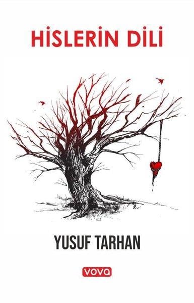 Yusuf TarhanTürk ŞiiriHislerin Dili