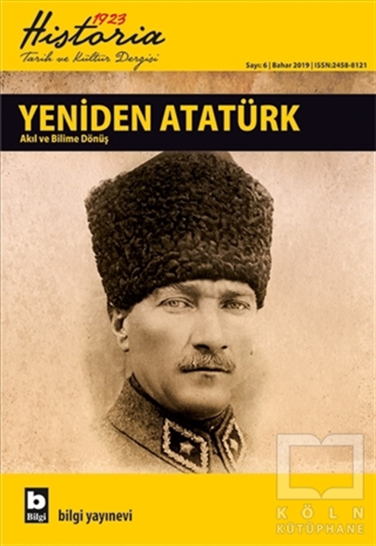 KolektifTarihHistoria 1923 Tarih ve Kültür Dergisi Sayı: 6 Bahar 2019