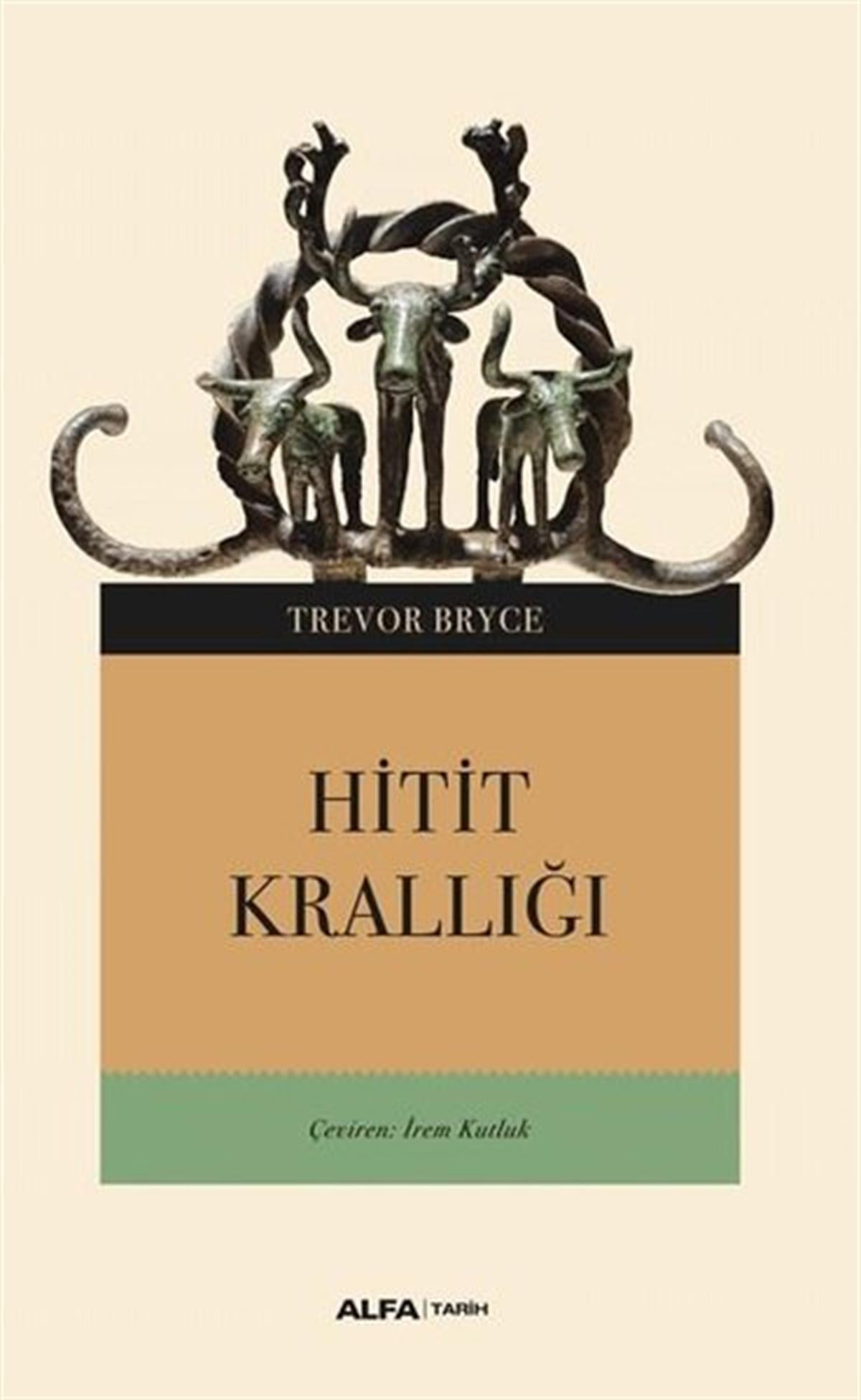 Trevor BryceDünya TarihiHitit Krallığı
