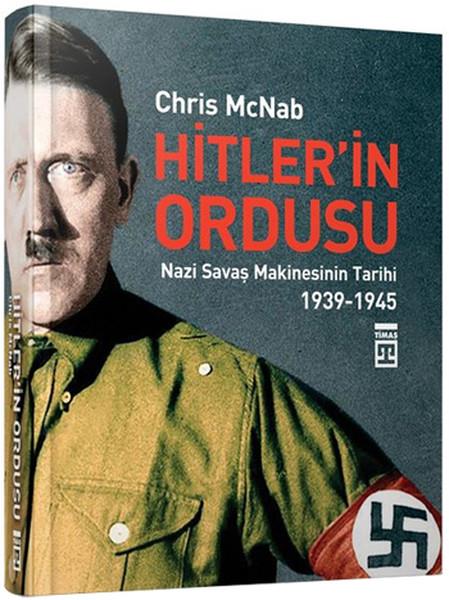 Chris McNabDünya TarihiHitler'in Ordusu