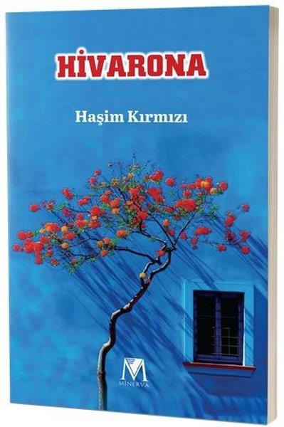 Haşim KırmızıTürk ŞiiriHivarona