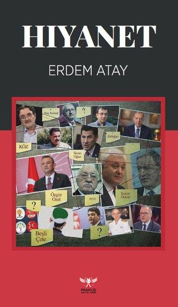 Erdem AtayTürkische Politik & PolitikbücherHıyanet