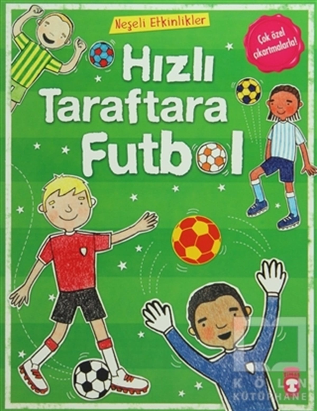 Hızlı Taraftara Futbol